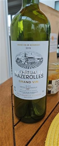 Bordeaux Blaye Côtes de Bordeaux Château Mazerolles Grand Vin 2019