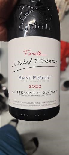Údolí Rhôny Châteauneuf-du-Pape Saint Préfert Famille Isabel Ferrando 2022