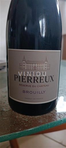 Beaujolais Brouilly Château Pierreux Réserve du Château 2020