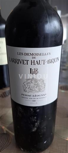 Bordeaux Pessac-Léognan Larrivet Haut-Brion Les Demoiselles de Larrivet Haut-Brion 2016