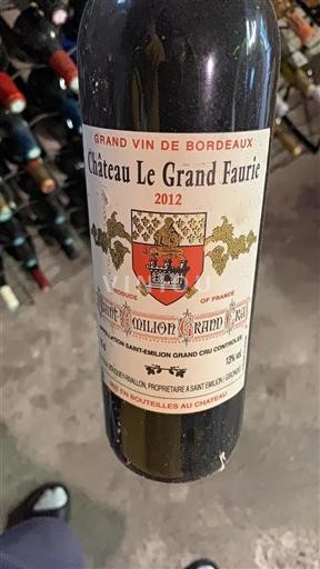 Bordeaux Saint-Émilion Grand Cru Château Le Grand Faurie 2012