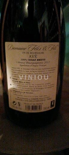 Burgundy Coteaux Bourguignons Domaine Félix & Fils AVE 2017