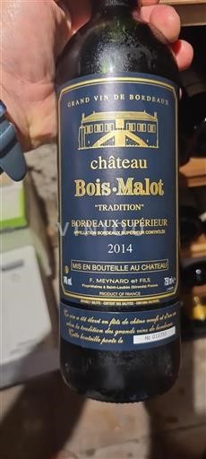 Bordeaux Bordeaux supérieur Château Bois-Malot Tradition 2014
