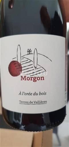 Beaujolais Morgon Terres de Vallières À l'orée du bois 2023