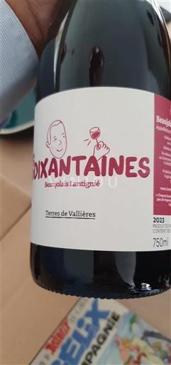 Beaujolais Ospecificerad Terres de Vallières Les Soixantaines 2023