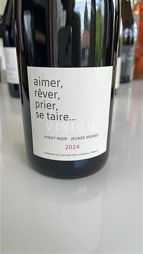 Roussillon Domaine Clos des Fées aimer, rêver, prier, se taire 2024