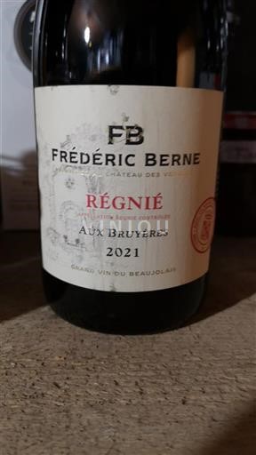 Beaujolais Régnié Frédéric Berne Aux Bruyères 2021