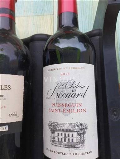 Vin Rouge sec Château Léonard 2015 France Bordeaux Puisseguin-saint-émilion