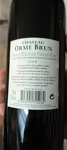 Bordeaux Saint-Émilion Grand Cru Château Orme Brun 2006