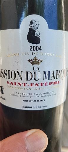 Bordeaux Saint-Estèphe Marquis de Saint-Estèphe La Mission du Marquis 2004