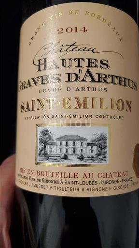 Bordeaux Saint-Émilion Château Hautes Graves Arthus d'Arthus 2014