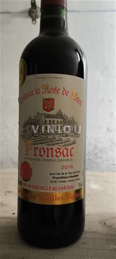 Bordeaux Fronsac Château La Rose de Bren Sélection Vieilles Vignes 2016
