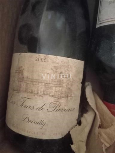 Beaujolais Brouilly Les Tours de Pierreux 2006