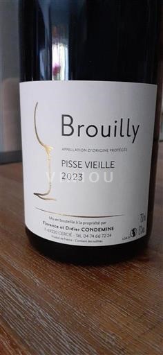 Beaujolais Brouilly Florence et Didier Condemine Pisse Vielle 2023