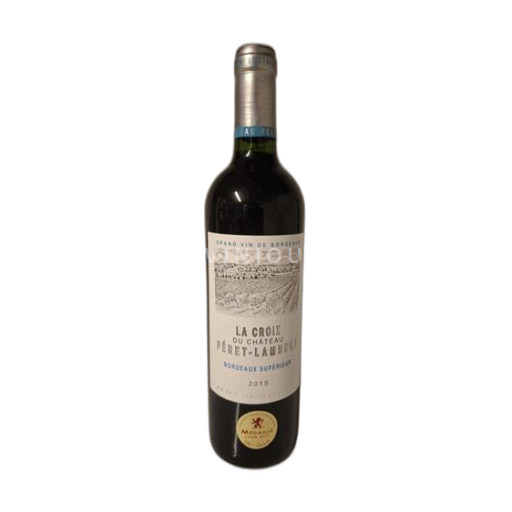 Bordeaux Bordeaux supérieur Château Féret-Lambert La Croix 2015