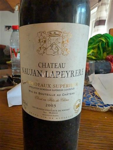 Bordeaux Bordeaux supérieur Château Naujan Lapeyrere 2003
