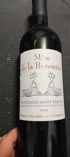Bordeaux Montagne-Saint-Émilion Baron Philippe de Rothschild Mise de la Baronnie 2009