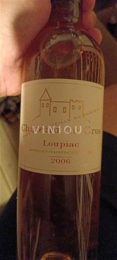 Bordeaux Loupiac Château Cros 2006