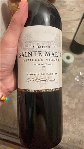 Bordeaux Entre-deux-mers Château Sainte-Marie Vieilles Vignes 2017