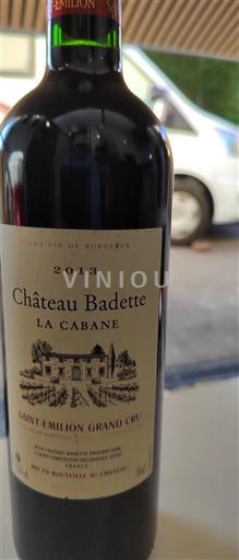 Bordeaux Saint-Émilion Grand Cru Grand Cru Château Badette La Cabane 2013