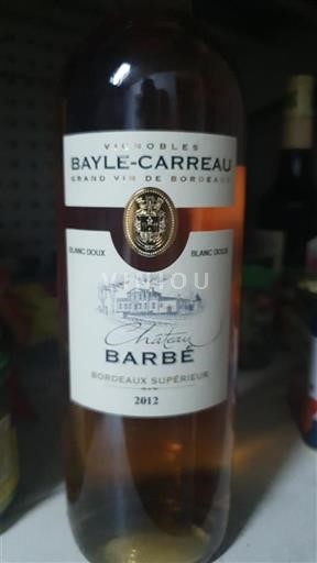 Bordeaux Bordeaux supérieur Château Barbé 2012