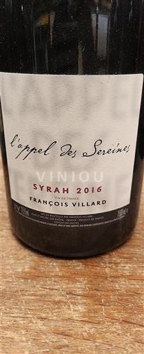Vin Rouge sec l'appel des Sereines François Villard 2016 France Vallée du Rhône AOC