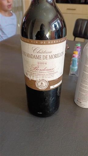 Vin Rouge sec Château Bois Madame de Morillon 2004 France Bordeaux AOC