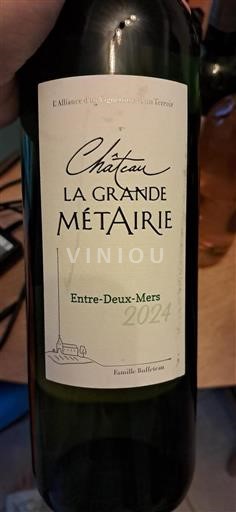 Bordeaux Entre-deux-mers Château La Grande Métairie 2024