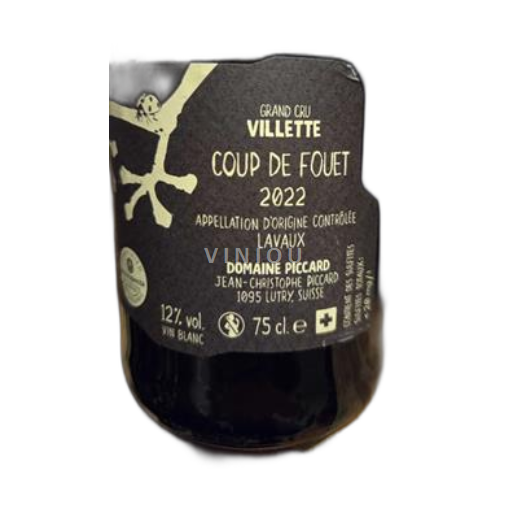 Vaud Lavaux AOC Piccard Coup de fouet 2022