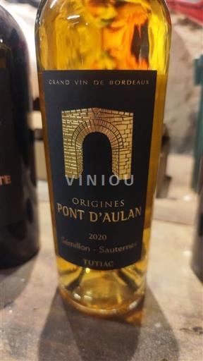 Bordeaux Sauternes Tutiac Origines Pont d'Aulan 2020