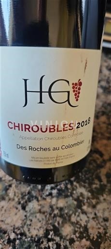 Vin Rouge sec Des Roches au Colombier 2018 France Beaujolais Chiroubles AOC