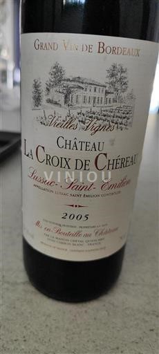 Bordeaux Lussac-saint-émilion Château La Croix de Chéreau Vieilles Vignes 2005