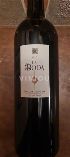 Vin Rouge sec La Boda Domaine Aupilhac 2019 France Languedoc
