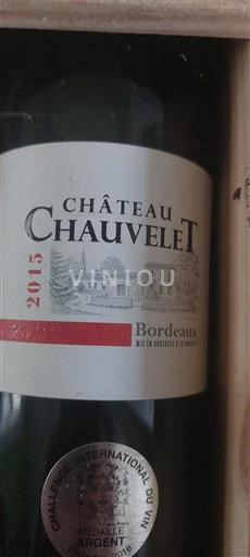 Bordeaux Château Chauvelet 2015