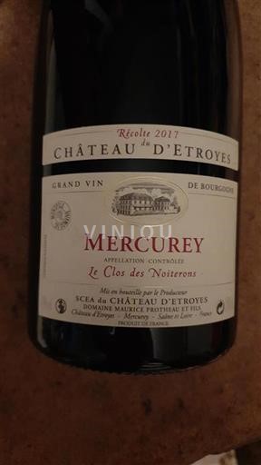 Bourgogne Mercurey Château Etroyes Le Clos des Noiterons 2017