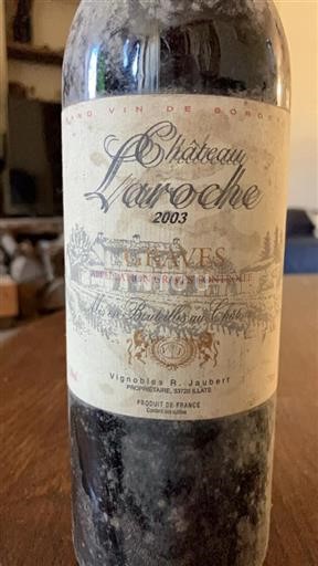 Bordeaux Graves Château Laroche 2003