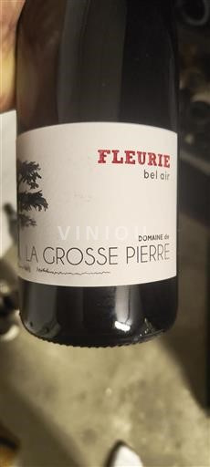 Beaujolais Fleurie Domaine La Grosse Pierre Bel Air Icke årgångsbetecknad