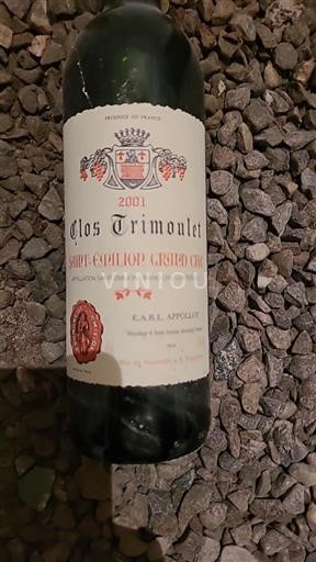 Bordeaux Saint-Émilion Grand Cru Grand Cru Clos Trimoulet 2001