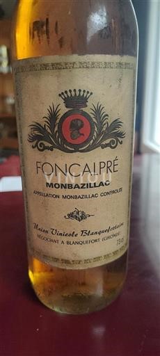 Vin Blanc moelleux Foncalprè Non millésimé France Sud-Ouest Monbazillac AOC