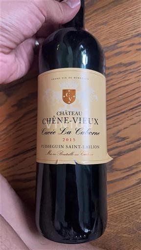 Bordeaux Puisseguin-saint-émilion Château Chêne-Vieux La Cabane 2015