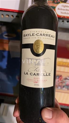 Bordeaux Blaye-Côtes-de-Bordeaux Château La Carelle 2016