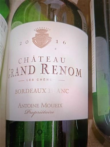Bordeaux Bordeaux blanc Château Grand Renom Les Chênes 2016