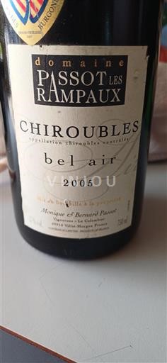 Vin Rouge sec bel air Domaine Passot les Rampaux 2005 France Beaujolais Chiroubles AOC