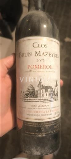 Bordeaux Pomerol Clos Brun Mazeyres 2007