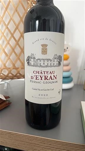 Bordeaux Pessac-Léognan Château Eyran Vic et Geo by Ced 2020
