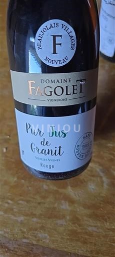 Beaujolais Beaujolais-kylät Domaine Fagolet Pur Jus de Granit Vieilles Vignes 2021
