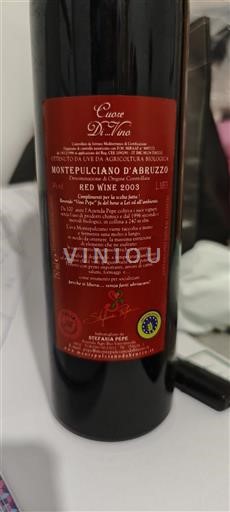 Abruzzes Montepulciano d'Abruzzo Stefania Pepe Cuore Di...Vino 2003