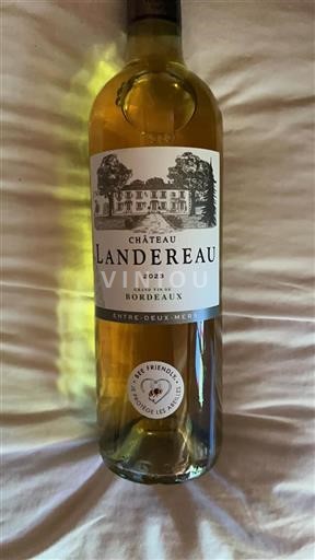 Vin Blanc sec Château Landereau 2023 France Bordeaux Entre-deux-mers AOC