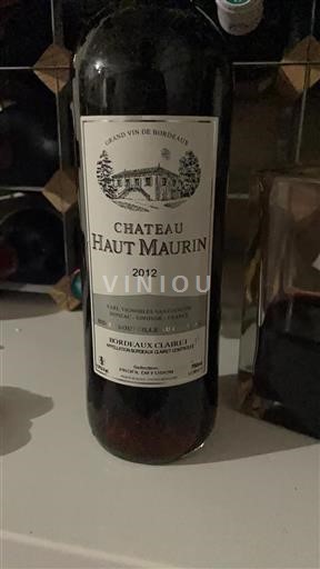 Bordeaux Bordeaux clairet Château Haut Maurin 2012
