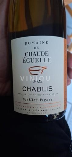 Bourgondië Chablis Domaine Chaude Écuelle Vieilles Vignes 2022